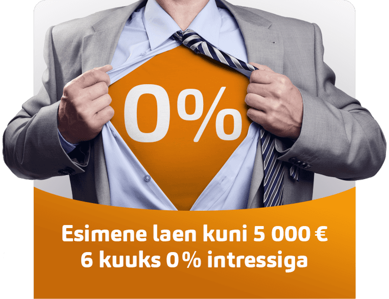 Esimene laen 6 kuuks 0% intress!